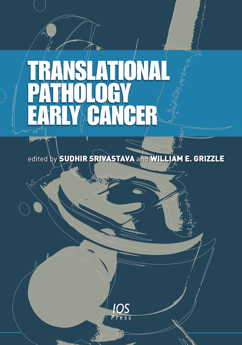 Translational Pathology of Early Cancer